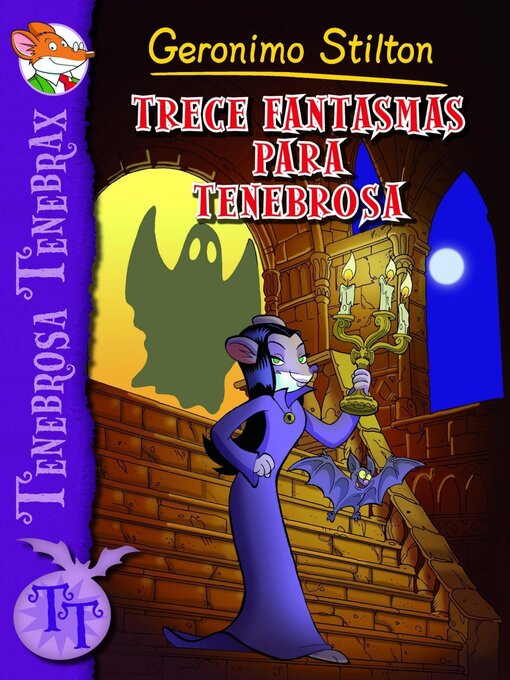 Title details for Trece fantasmas para Tenebrosa by Geronimo Stilton - Wait list